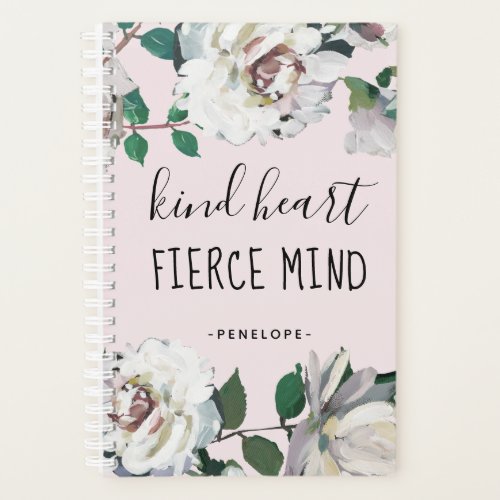 Kind Heart Fierce Mind Watercolor Floral Planner
