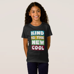 Kind is the New Cool - a Kid&#39;s Retro Kindness T-Shirt