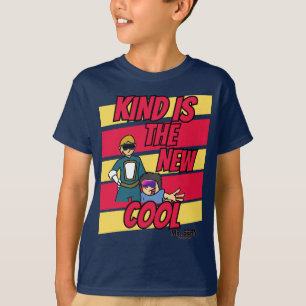 Kind is the New Cool Mr. Sean and Rodney T-Shirt