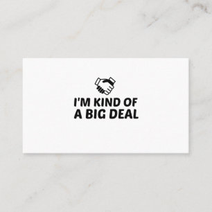 KIND OF A BIG DEAL CALLING CARD