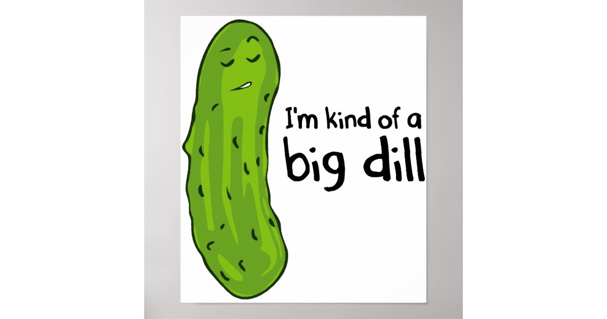 I'm Kind Of A Big Dill Funny Pickle Gift Tags