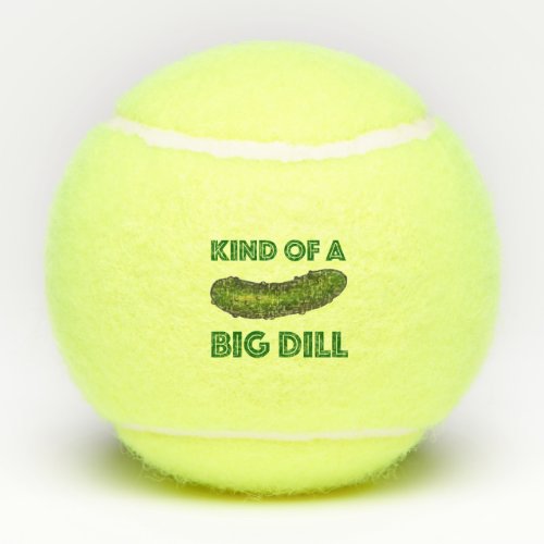Kind of a Big Dill Deal Green Deli Pickle Foodie Tennis Balls