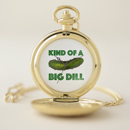 Kind of a Big Dill Deal Green Kosher Pickle Pocket Watch