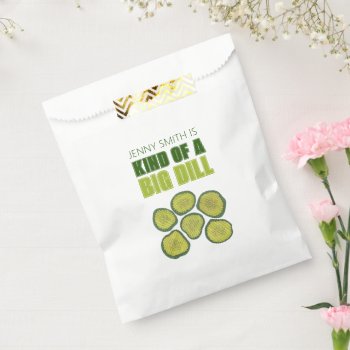 Kind Of A Big Dill Deal Green Pickle Chip Congrats Favor Bag by rebeccaheartsny at Zazzle