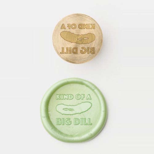 Kind of a Big Dill Deal Green Pickle Congrats Wax Seal Stamp