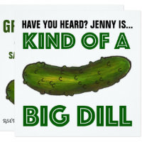 Kind of a Big Dill (Deal) Green Pickle Graduation Card