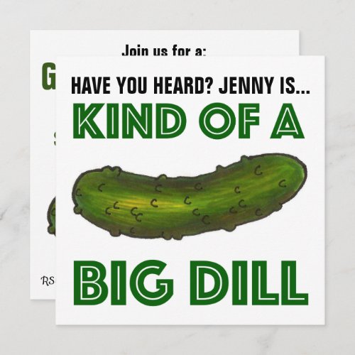 Kind of a Big Dill Deal Green Pickle Graduation Invitation