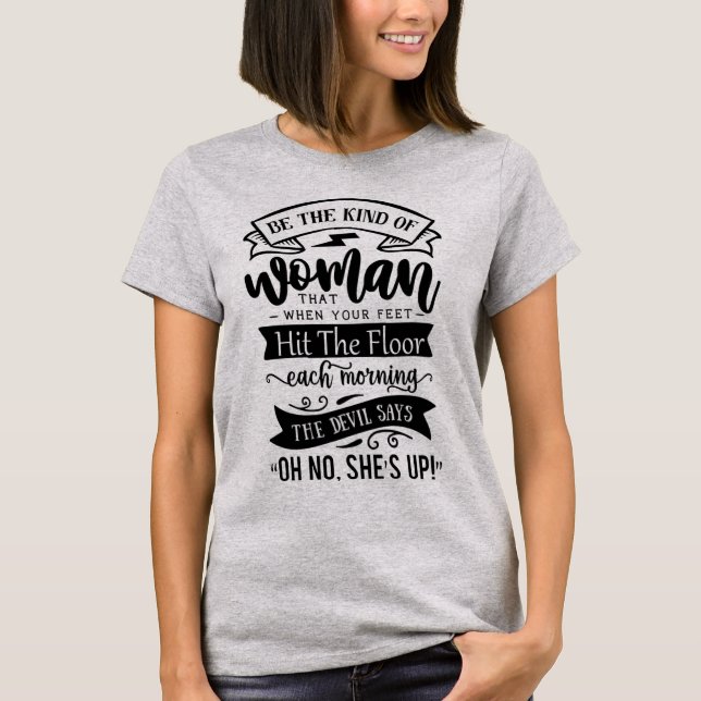 Kind of Woman T-Shirt (Front)