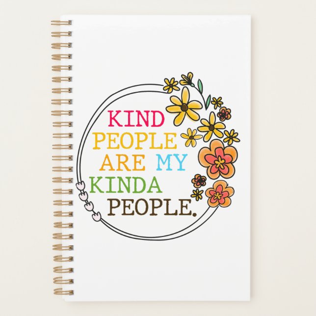 Kind People Are My Kinda People Planner (Front)
