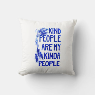 Kind People Throw Pillow