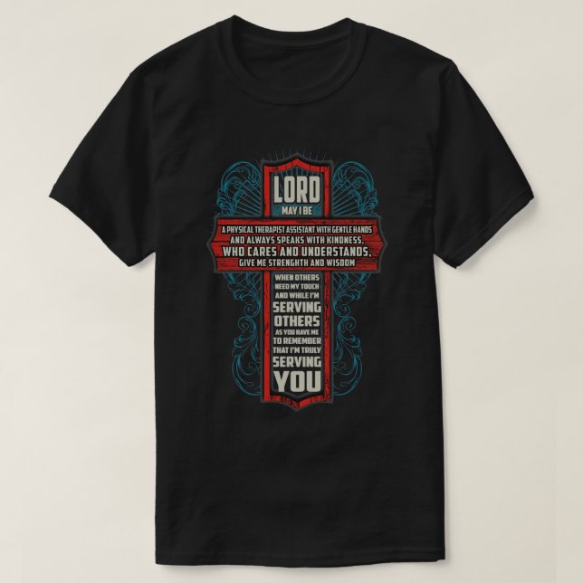 Kind Physical Therapist Assistant T-Shirt (Design Front)
