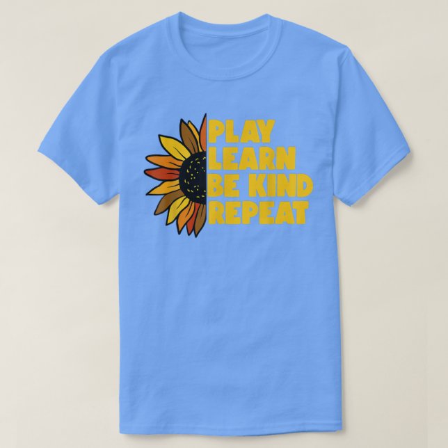Kind Play Learn Be Kind Repeat Unity Day No Bullie T-Shirt (Design Front)