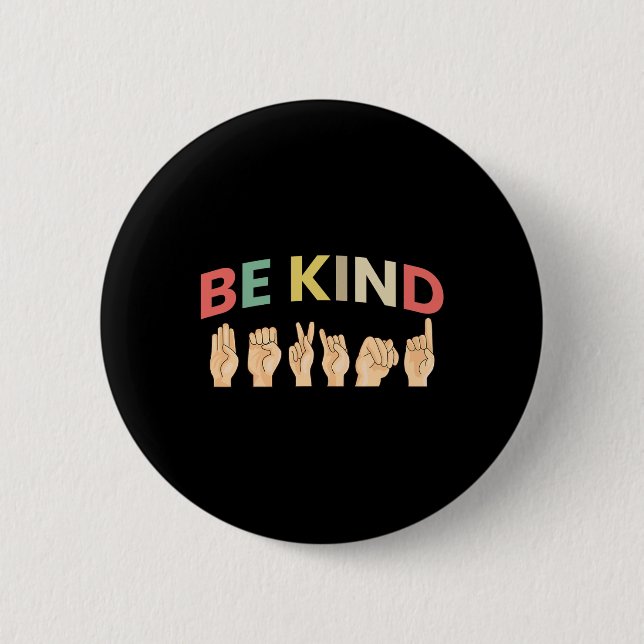 Kind Sign Language Deaf 2  Button (Front)