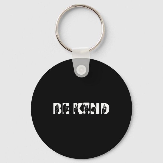 Kind Sign Language Deaf Awareness Kindness Support Keychain (Front)