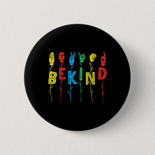 Kind Sign Language Hand Autism Awareness Asl Inter Button