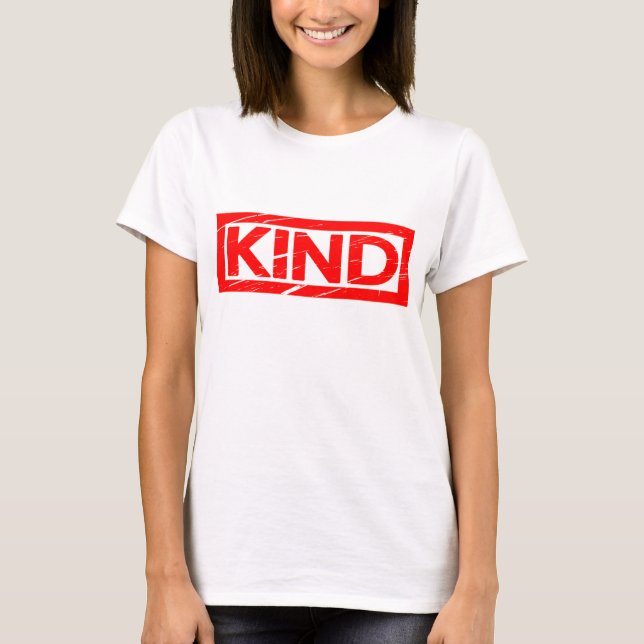 Kind Stamp T-Shirt (Front)