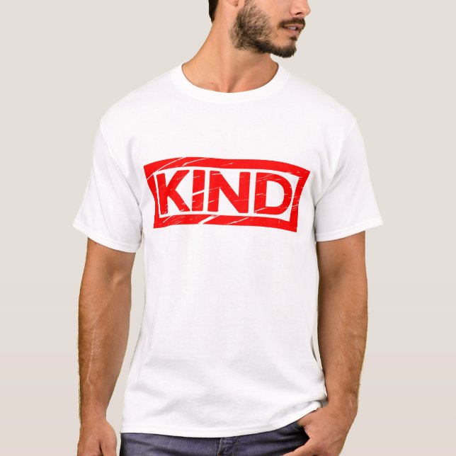 Kind Stamp T-Shirt (Front)