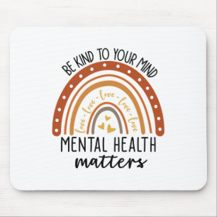 Kind To Your Mind Leopard Rainbow Mental Health Pr Mouse Pad