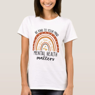 Kind To Your Mind Leopard Rainbow Mental Health Pr T-Shirt