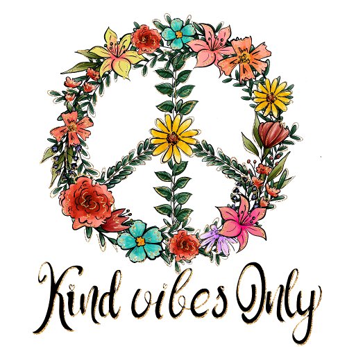Kind vibes only peace sign floral women T_Shirt