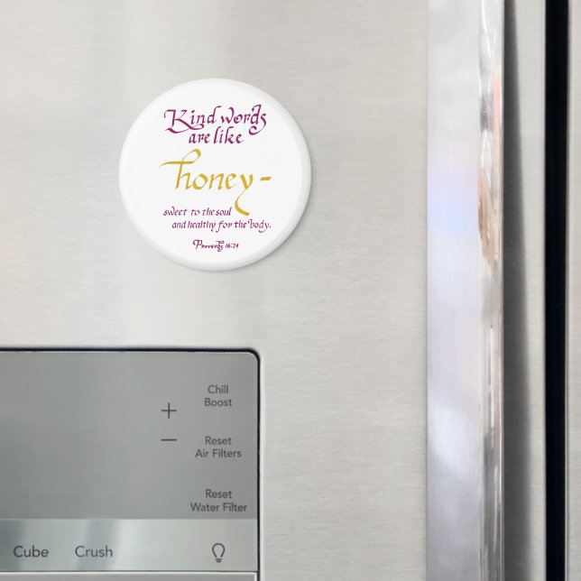 Kind Words Are Like Honey Proverbs Scripture Magnet (In Situ (Fridge))