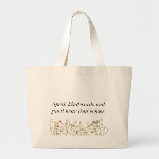 Kind Words Kind Echoes Large Tote Bag