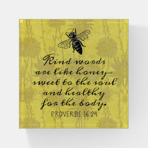 Kind Words Like Honey Proverbs Verse Paperweight