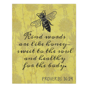 Kind Words Like Honey Quote Faux Canvas Print