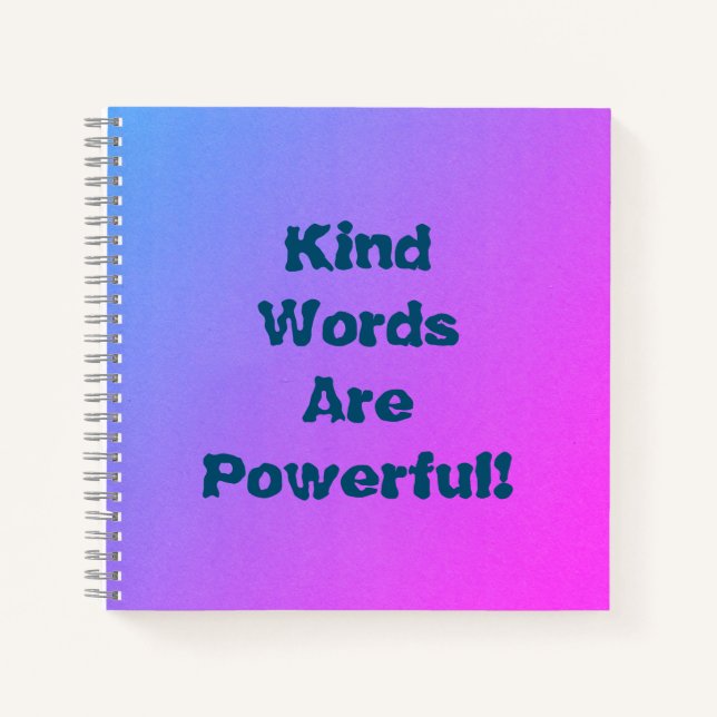 Kind Words     Notebook (Front)