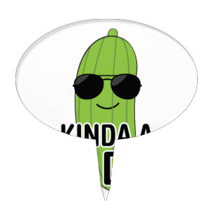 Kinda A Big Dill Cake Topper