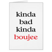 Kinda Bad Kinda Boujee (Front)