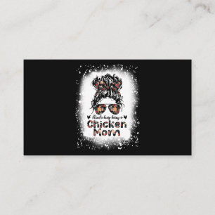 Kinda Busy Being A Chicken Mom Messy Bun Floral Ba Business Card