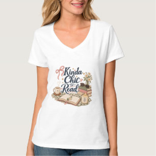 Kinda Chic to Read Book Lover Aesthetic Cozy Rea T-Shirt