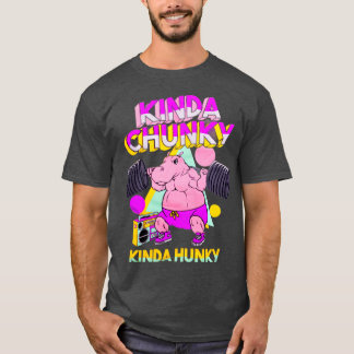 Kinda Chunky Kinda Hunky Bodybuilding Gym Long Sle T-Shirt