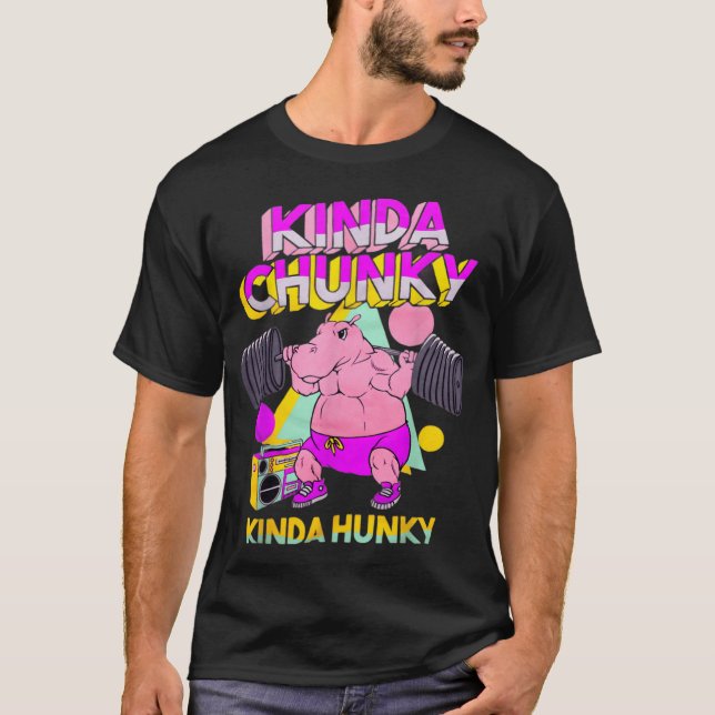 Kinda Chunky Kinda Hunky retro T-Shirt (Front)