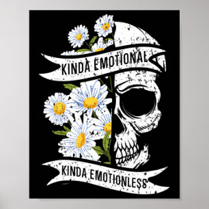 Kinda Emotional Kinda Emotionless Mental Health 1 Poster
