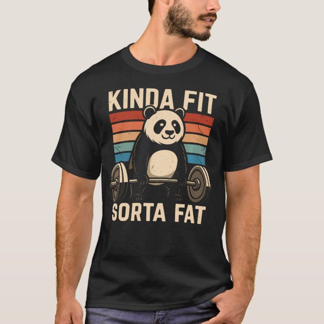 Kinda Fit Sorta Fat Funny Gym Workout T-Shirt (Front)