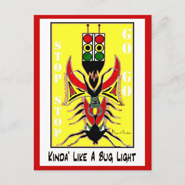 KINDA' LIKE A BUGLIGHT POSTCARD (Front)