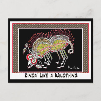 "KINDA' LIKE A WILDTHING"collectible trade Postcard