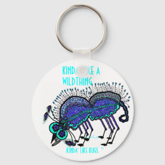 KINDA' LIKE A WILDTHING KEYCHAIN