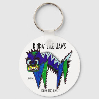 KINDA' LIKE JAWS KEYCHAIN
