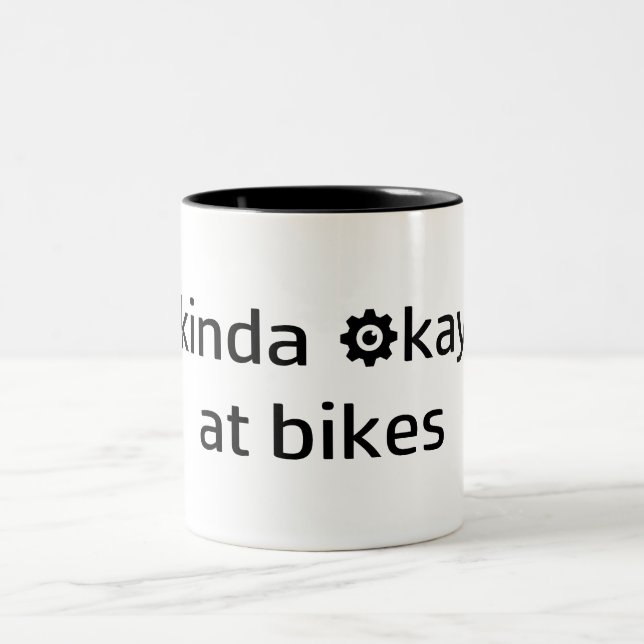 Kinda Okay At Bikes Two-Tone Coffee Mug (Center)