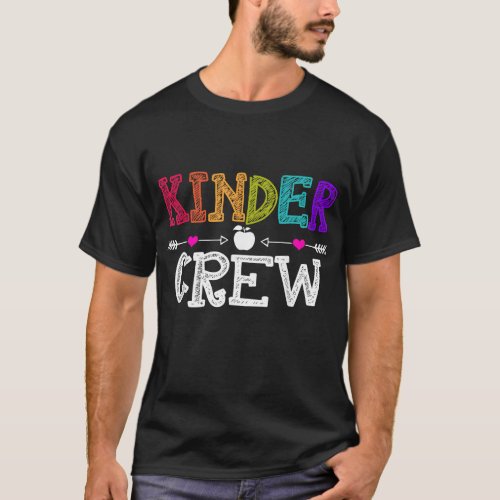 Kinder Crew Funny Kindergarten Teacher 1st Day of  T_Shirt