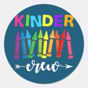 Kinder Crew Kindergarten Teacher 1st Day of Classic Round Sticker