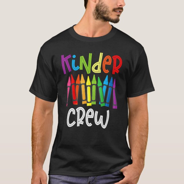Kinder Crew Kindergarten Teacher 1st Day Of School T-Shirt (Front)