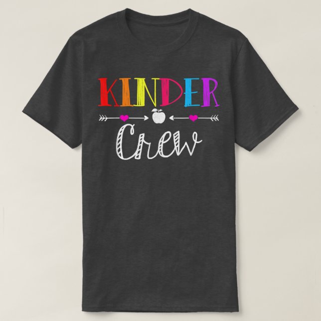 Kinder Crew Kindergarten Teacher Back To School T- T-Shirt (Design Front)