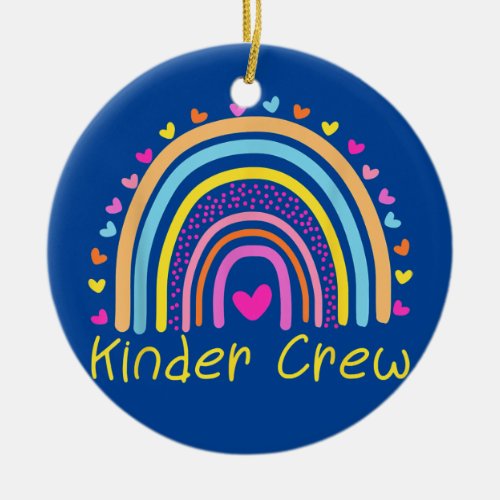 Kinder Crew Kindergarten Teacher Rainbow  Ceramic Ornament