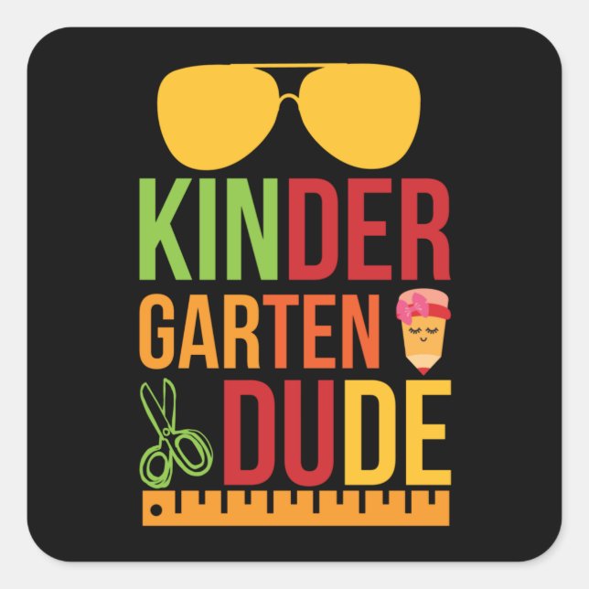 Kinder Garten Dude Square Sticker (Front)