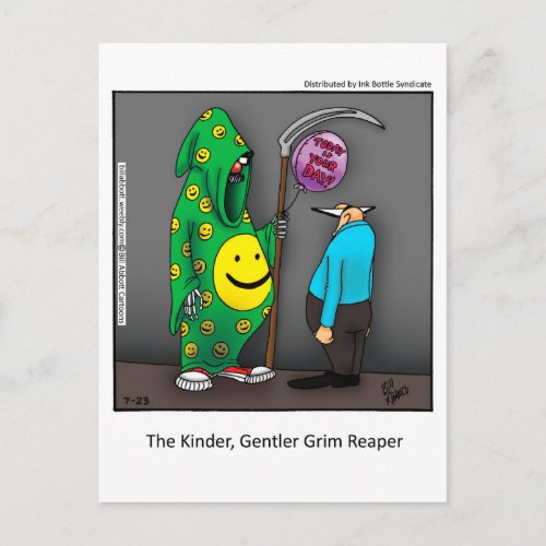 Kinder Gentler Grim Reaper Postcard