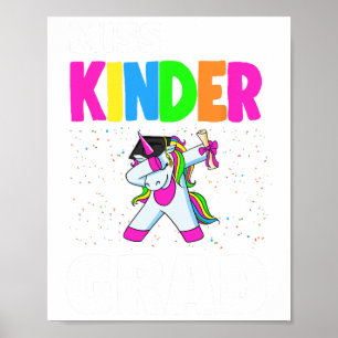 Kinder Grad Kindergarten Graduation Unicorn Poster